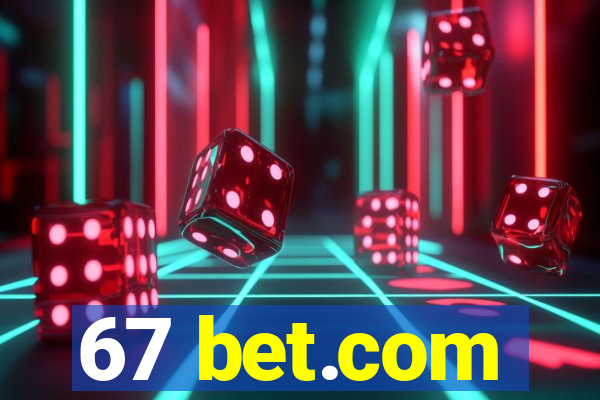 67 bet.com